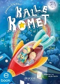 Cover-Bild zum Titel 'Kalle Komet' von 'Susanne Sue Glanzner'