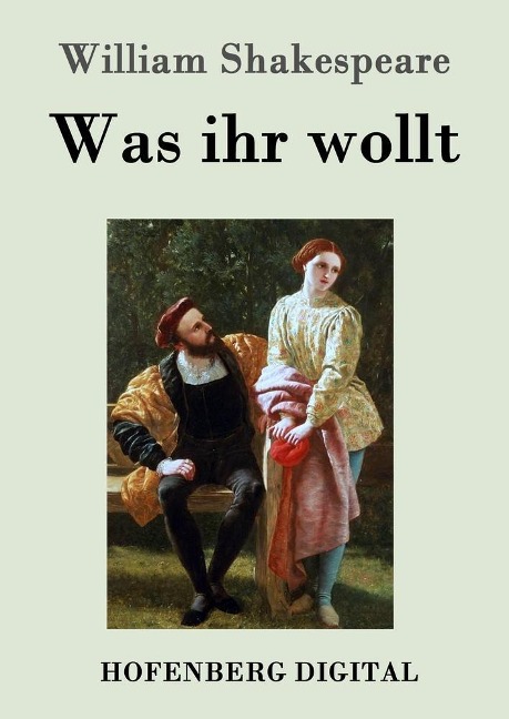 Was ihr wollt - William Shakespeare