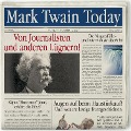 Cover-Bild zum Titel 'Mark Twain Today - Von Journalisten und anderen Lügnern' von 'Mark Twain'