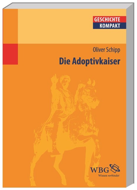 Die Adoptivkaiser - Oliver Schipp