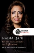 Cover-Bild zum Titel 'Ich bin eine Deutsche aus Afghanistan' von 'Nadia Qani'