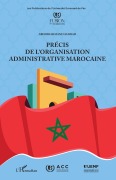 Cover-Bild zum Titel 'Précis de l'organisation administrative marocaine' von 'Abderrahmane Haddad'
