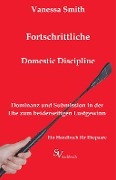 Cover-Bild zum Titel 'Fortschrittliche Domestic Discipline' von 'Vanessa Smith, Hendrik Blomberg'