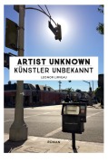 Cover-Bild zum Titel 'ARTIST UNKNOWN' von 'Leonor Lirveau'
