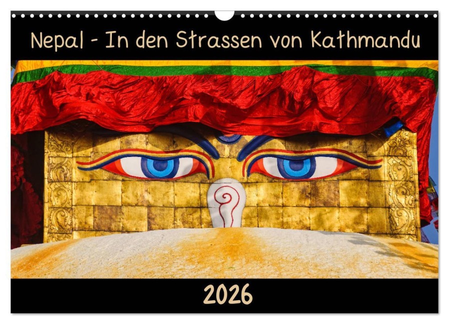 Nepal - In den Straßen von Kathmandu (Wandkalender 2026 DIN A3 quer), CALVENDO Monatskalender - Maro Niemann