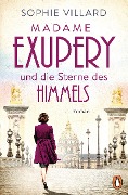 Cover-Bild zum Titel 'Madame Exupéry und die Sterne des Himmels' von 'Sophie Villard'