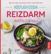 Cover-Bild zum Titel 'Köstlich essen Reizdarm' von 'Anne Iburg, Martin Storr'