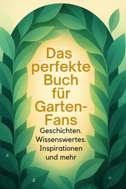 Das perfekte Buch für Garten-Fans - Florian Klein