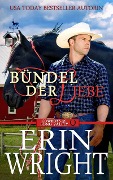 Bündel der Liebe: Der Einsame Cowboy (Cowboys von Long Valley Liebesroman, #7) - Erin Wright, Maureen F