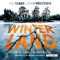 Cover-Bild zum Titel 'Winterland' von 'Kim Faber, Janni Pedersen'