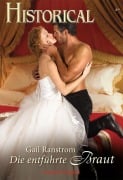 Die entführte Braut - Gail Ranstrom