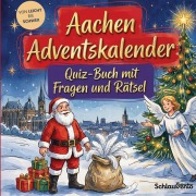 Cover-Bild zum Titel 'Aachen-Adventskalender: Quiz-Buch mit Fragen und Rätsel' von 'Schlauvento Interactive'