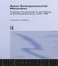 Cover-Bild zum Titel 'Asian Entreprenuerial Minorities' von 'Christine Dobbin'