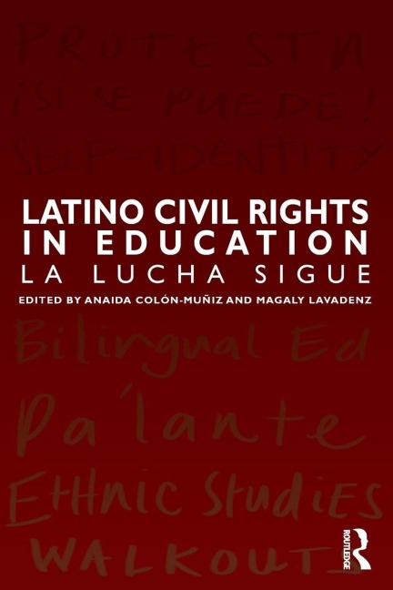 Latino Civil Rights in Education - 