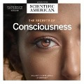 The Secrets of Consciousness Lib/E - Scientific American