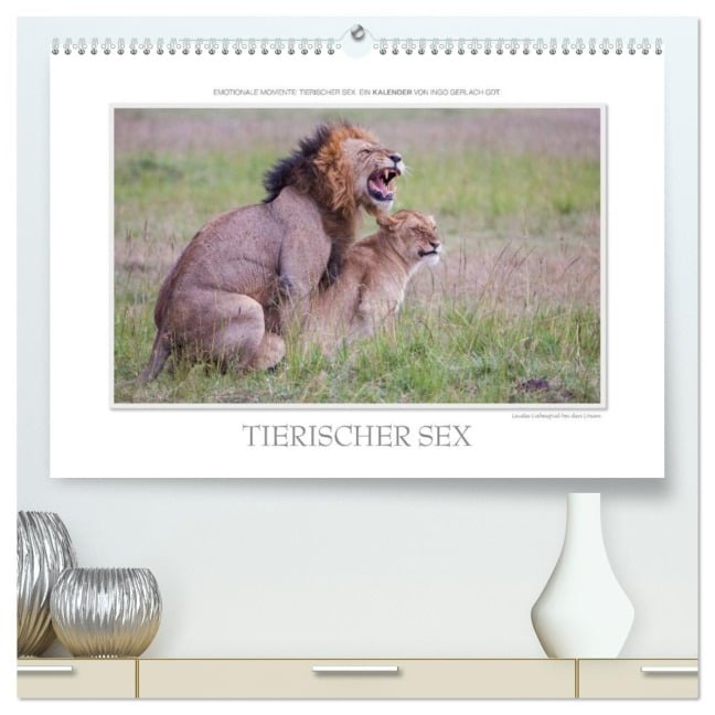 Emotionale Momente: Tierischer Sex. (hochwertiger Premium Wandkalender 2026 DIN A2 quer), Kunstdruck in Hochglanz - Ingo Gerlach GDT
