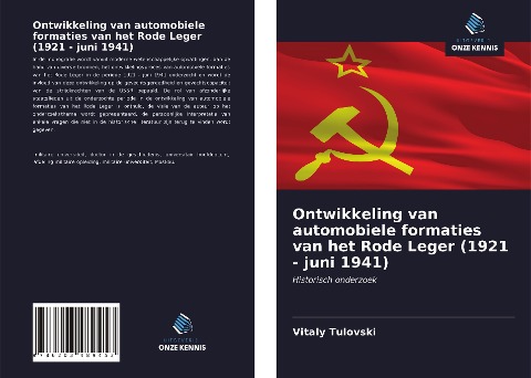 Ontwikkeling van automobiele formaties van het Rode Leger (1921 - juni 1941) - Vitaly Tulovski
