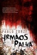 Irmãos de Palha - Pablo Zorzi