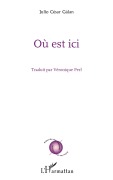 Cover-Bild zum Titel 'Où est ici' von 'Julio César Gálan'