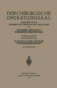 Cover-Bild zum Titel 'Der Chirurgische Operationssaal' von 'Karl Vogeler, Franziska Berthold'