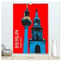 BERLIN POP-ART (hochwertiger Premium Wandkalender 2024 DIN A2 hoch), Kunstdruck in Hochglanz - Reinhard Sock