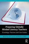 Cover-Bild zum Titel 'Preparing Globally Minded Literacy Teachers' von ''