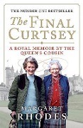 Cover-Bild zum Titel 'The Final Curtsey' von 'Margaret Rhodes'