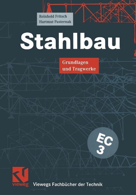 Stahlbau - Reinhold Fritsch, Hartmut Pasternak