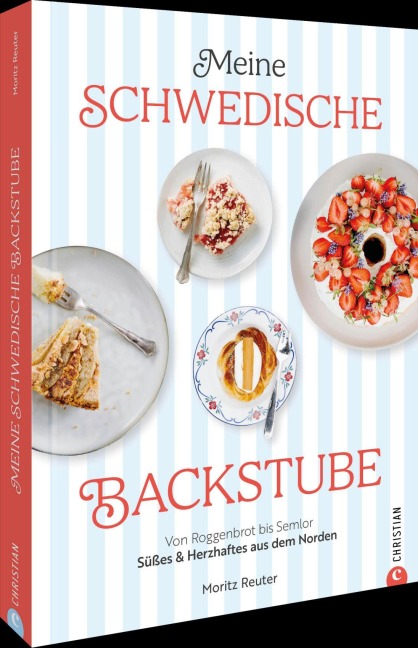 Meine schwedische Backstube - Moritz Reuter