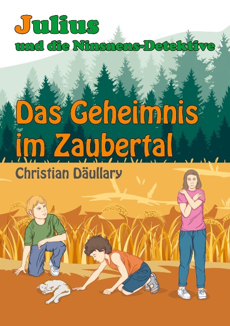 Julius und die Ninsnens-Detektive - Christian Däullary