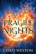 Cover-Bild zum Titel 'Fragile Nights (The Way of Wolves, #3)' von 'Chris Weston'