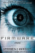 Cover-Bild zum Titel 'Firmware' von 'Stephen J Sweeney'