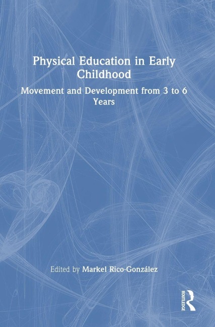 Physical Education in Early Childhood - 
