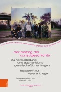 Cover-Bild zum Titel 'Der Beitrag der Kunst/geschichte zu Herausbildung und Aushandlung gesellschaftlicher Fragen' von ''