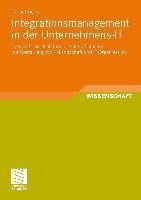 Integrationsmanagement in der Unternehmens-IT - Gernot Dern