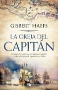 La oreja del capitán - Gisbert Haefs