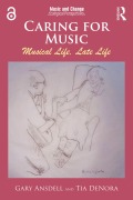 Cover-Bild zum Titel 'Caring for Music' von 'Gary Ansdell, Tia Denora'