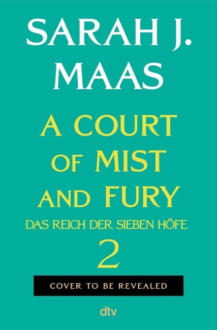 A Court of Mist and Fury - Sarah J. Maas