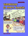 Cover-Bild zum Titel 'Vaccineren: De grote Illusie' von 'Rene Bickel'