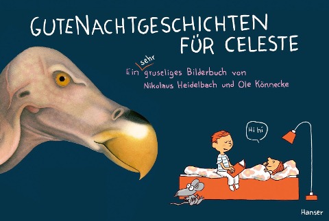Gutenachtgeschichten für Celeste - Nikolaus Heidelbach, Ole Könnecke