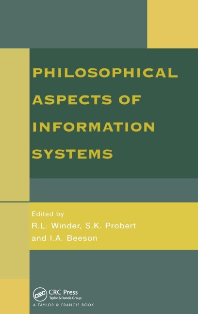 Philosophical Issues In Information Systems - 