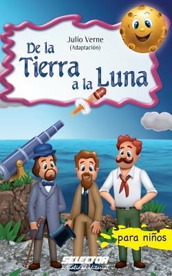 De la Tierra a la Luna - Julio Verne