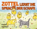Cover-Bild zum Titel 'Zottel lernt die Sprache der Schafe' von 'Evelyn Günther'