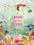 Cover-Bild zum Titel 'Mit Freddi durch die Ozeane' von 'Catherine Barr'