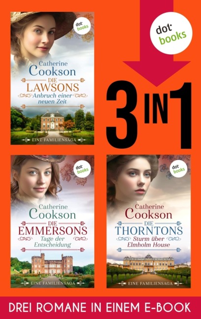 Die Lawsons, Die Emmersons & Die Thorntons - Catherine Cookson