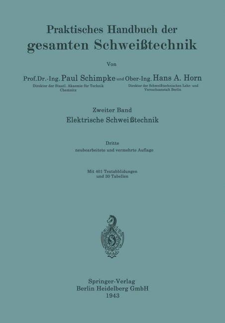 Elektrische Schweißtechnik - Paul Schimpke, Hans August Horn