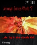 Akronym Games World "Z" - C. W. Cook
