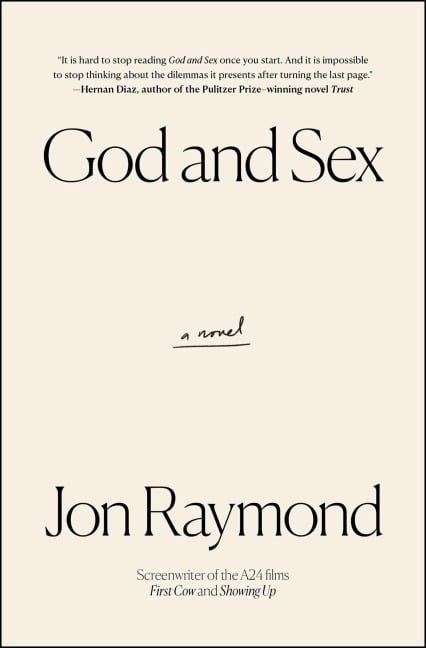 God and Sex - Jon Raymond
