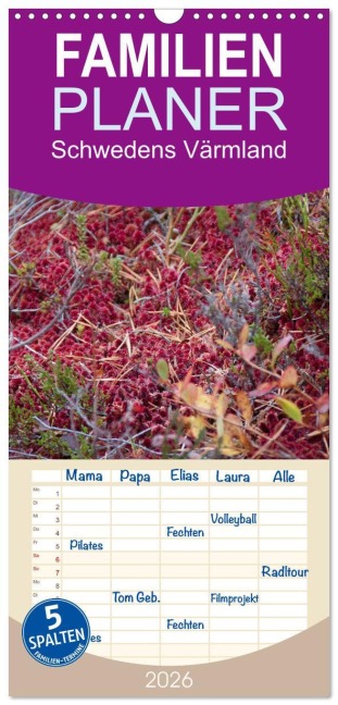 Familienplaner 2026 - Schwedens Värmland mit 5 Spalten (Wandkalender, 21 x 45 cm) CALVENDO - Heyden Volkmann