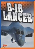 Cover-Bild zum Titel 'B-1b Lancer' von 'Megan Cooley Peterson'